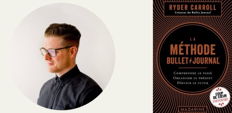 Ryder Caroll - Bullet Journal
