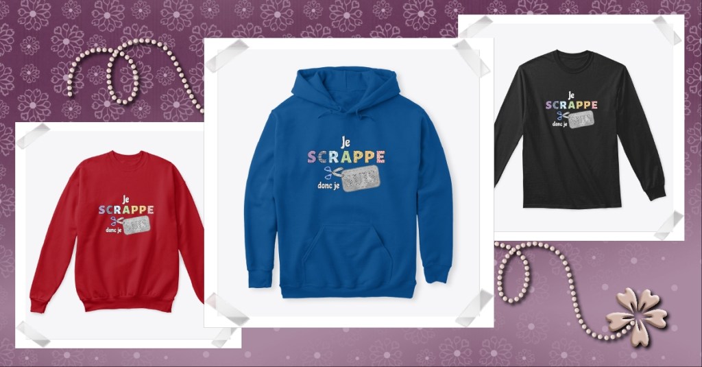 T-shirt Je scrappe donc je suis